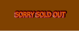 SORRY SOLD OUT